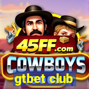 gtbet club